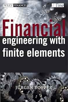 洋書 Financial Engineering withFiniteElements Financial Engineering With Finite Elements: 9780471486909